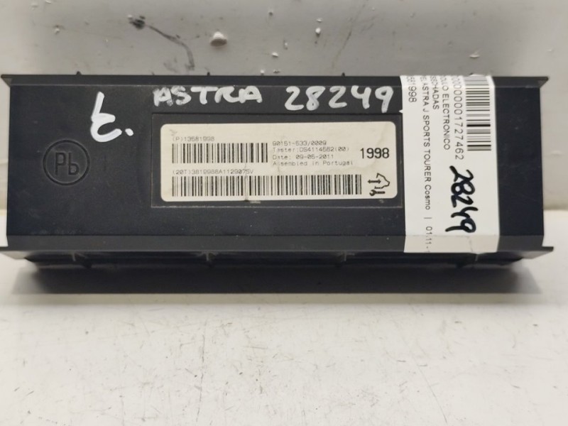 Recambio de modulo electronico para opel astra j sports tourer cosmo referencia OEM IAM 13581998  