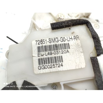 Recambio de cerradura puerta trasera izquierda para honda civic berlina 5 (fk) 1.4 comfort referencia OEM IAM 72650SMGG04  