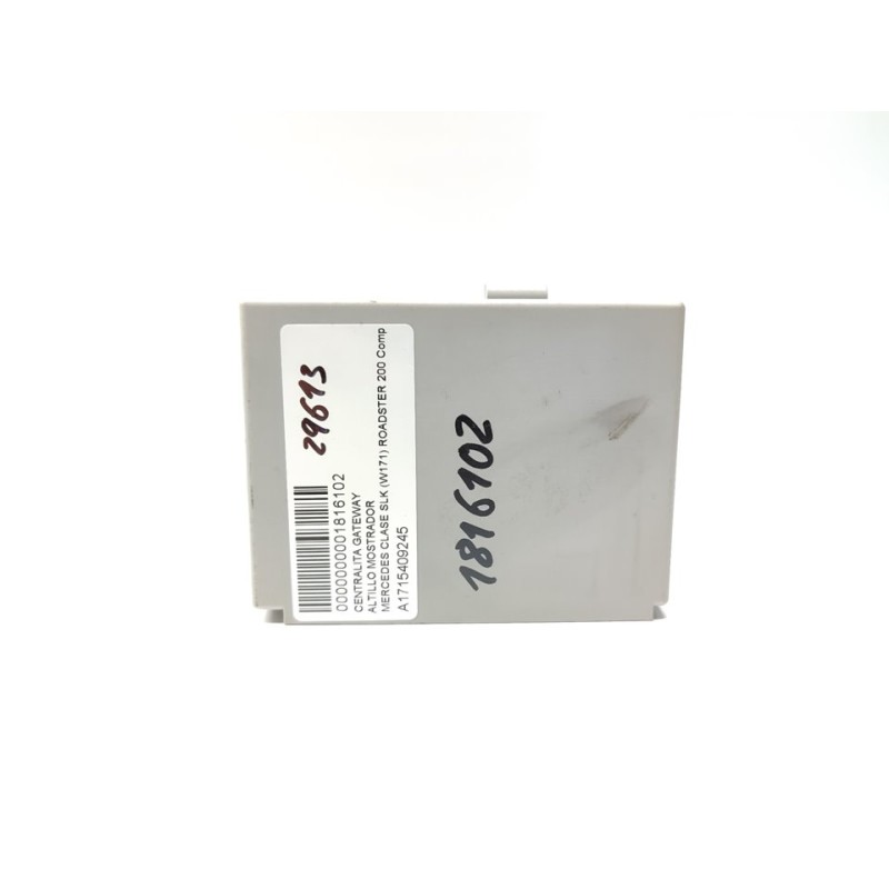 Recambio de centralita gateway para mercedes-benz clase slk (w171) roadster 200 compressor (171.445) referencia OEM IAM A1715409