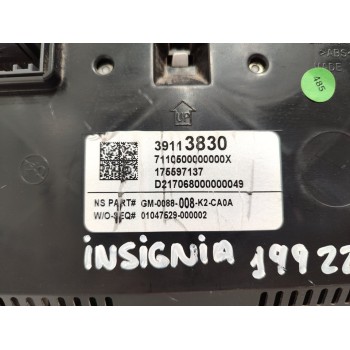 Recambio de cuadro instrumentos para opel insignia country tourer basis 4x4 referencia OEM IAM 39113830  